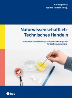 ebook: Naturwissenschaftlich-Technisches Handeln (E-Book)