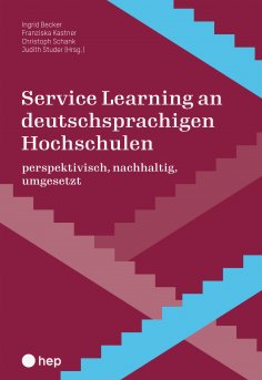 ebook: Service Learning an deutschsprachigen Hochschulen (E-Book)