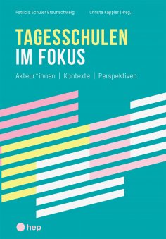 eBook: Tagesschulen im Fokus (E-Book)
