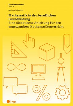 eBook: Mathematik in der beruflichen Grundbildung (E-Book)