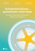 eBook: Schulentwicklung – gemeinsam unterwegs (E-Book)