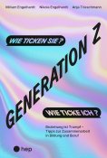 eBook: Generation Z – wie ticken sie? Wie ticke ich? (E-Book)