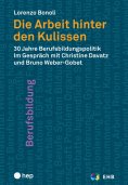 eBook: Die Arbeit hinter den Kulissen (E-Book)