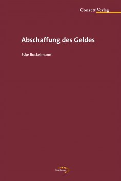 eBook: Abschaffung des Geldes