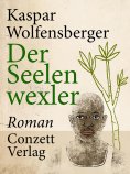 ebook: Der Seelenwexler