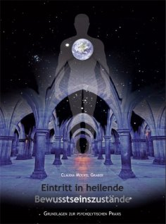eBook: Eintritt in heilende Bewusstseinszustände