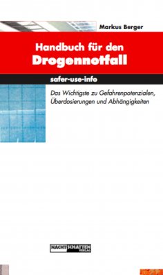 ebook: Handbuch für den Drogennotfall