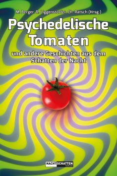 eBook: Psychedelische Tomaten