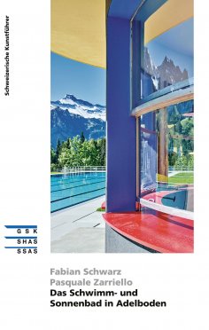 ebook: Das Schwimm- und Sonnenbad in Adelboden