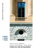 ebook: L’Hôtel de ville de Neuchâtel