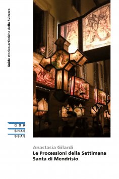 ebook: Le Processioni della Settimana Santa di Mendrisio