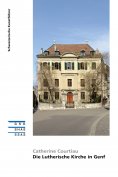 eBook: Die Lutherische Kirche in Genf