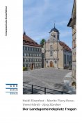 eBook: Der Landsgemeindeplatz Trogen