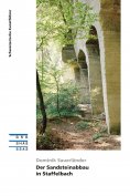 ebook: Der Sandsteinabbau in Staffelbach