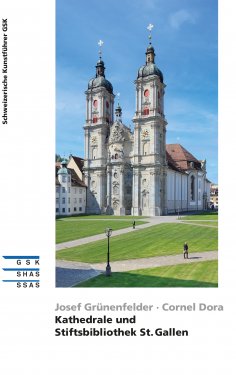 eBook: Kathedrale und Stiftsbibliothek St. Gallen