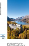 eBook: Hotel Waldhaus Sils Maria