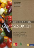 eBook: Das Lexikon der alten Gemüsesorten