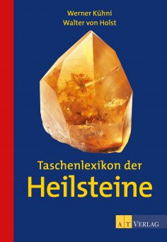 eBook: Taschenlexikon der Heilsteine - eBook