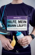 eBook: Hilfe, mein Mann läuft!
