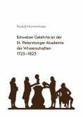 ebook: Schweizer Gelehrte an der St. Petersburger Akademie der Wissenschaften 1725-1825