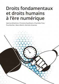 ebook: Droits fondamentaux et droits humains à l'ère numérique