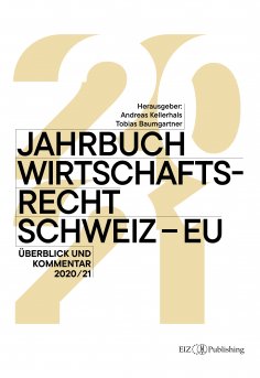 eBook: Jahrbuch Wirtschaftsrecht Schweiz – EU