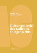 ebook: Geltungsbereich des Kollektivanlagenrechts