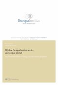 ebook: 30 Jahre Europa Institut an der Universität Zürich