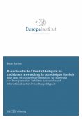 ebook: Das schwedische Öffentlichkeitsprinzip und dessen Anwendung im auswärtigen Handeln