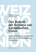 eBook: Der Beitritt der Schweiz zur Europäischen Union