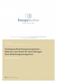 eBook: Fachtagung Bedrohungsmanagement – Reflexion zum Stand der Entwicklungen beim Bedrohungsmanagement