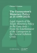 ebook: The Eurosystem’s Monetary Policy at 25 (1999-2023)
