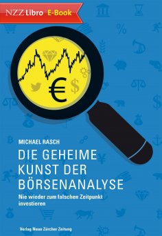 eBook: Die geheime Kunst der Börsenanalyse