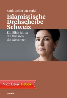 ebook: Islamistische Drehscheibe Schweiz