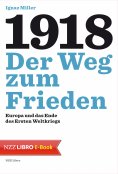 eBook: 1918 – Der Weg zum Frieden