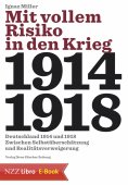 eBook: Mit vollem Risiko in den Krieg