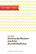 eBook: Die Krise des Westens – eine Krise des Individualismus