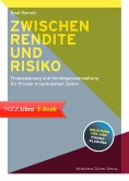 eBook: Zwischen Rendite und Risiko