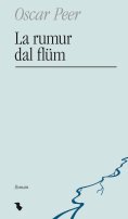 eBook: La rumur dal flüm