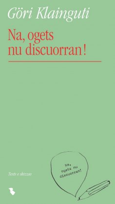 eBook: Na, ogets nu discuorran!