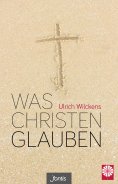 eBook: Was Christen glauben