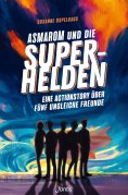 ebook: Asmarom und die Superhelden