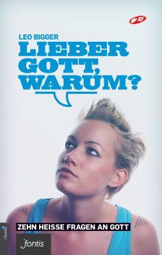 ebook: Lieber Gott, warum?