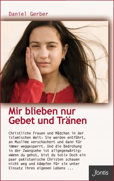 eBook: Mir blieben nur Gebet und Tränen