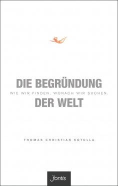 ebook: Die Begründung der Welt