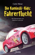 eBook: Die Kaminski-Kids: Fahrerflucht