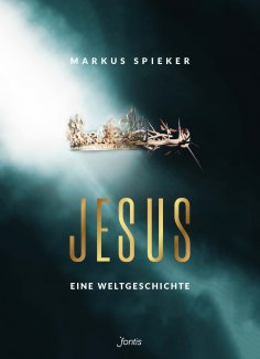 eBook: Jesus. Eine Weltgeschichte.