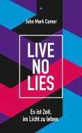 ebook: Live No Lies