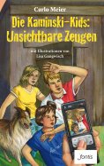 eBook: Die Kaminski-Kids: Unsichtbare Zeugen