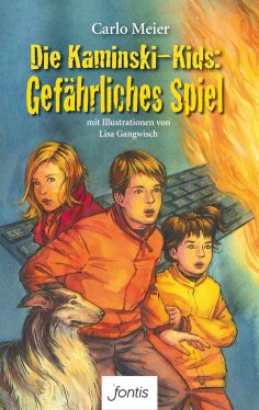 eBook: Die Kaminski-Kids: Gefährliches Spiel